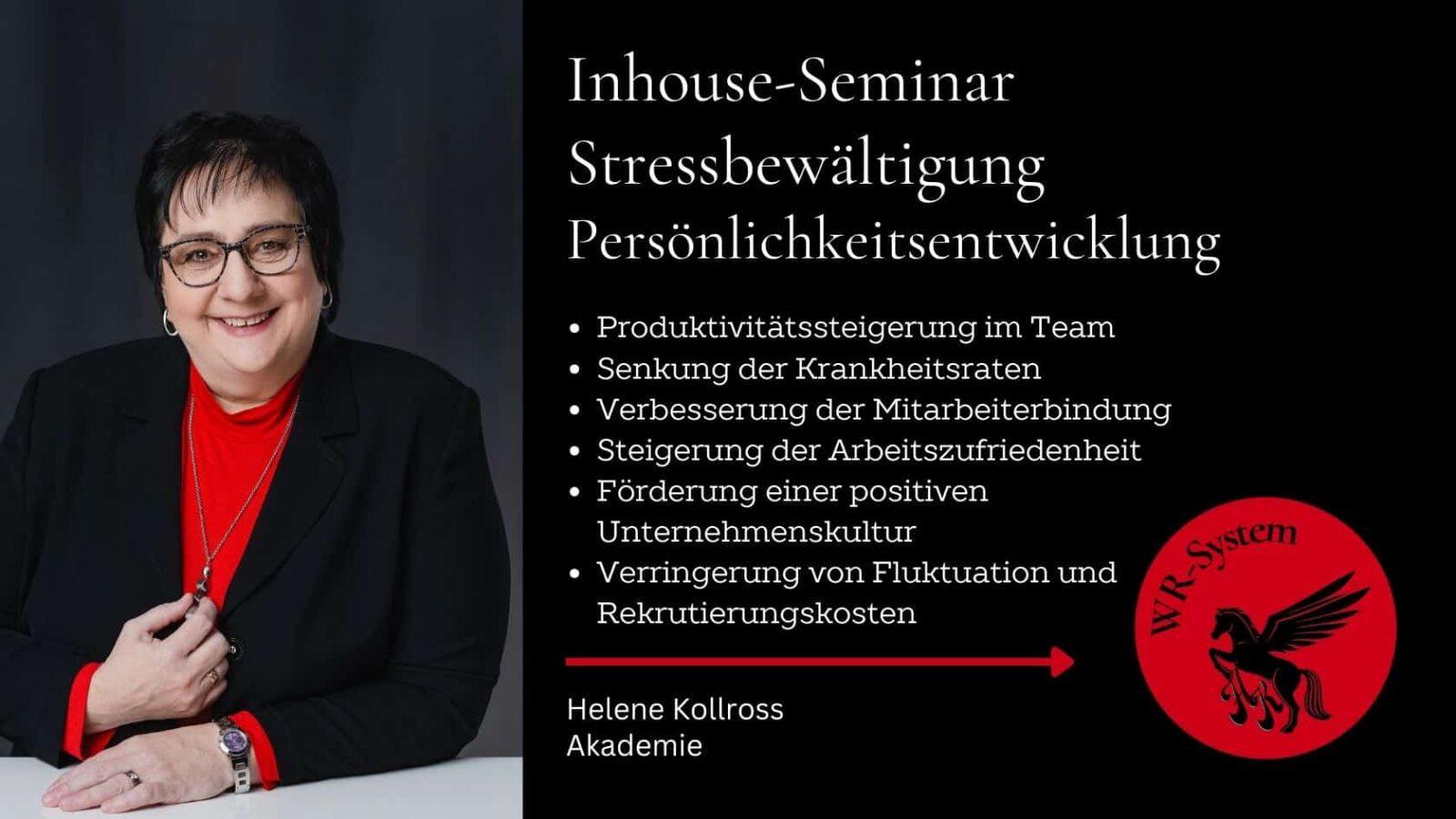 Inhouse-Seminar Stressbewältigung Persönlichkeitsentwicklung Helene Kollross