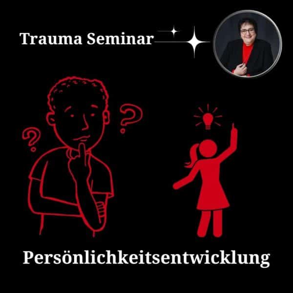 Persönlichkeitsentwicklung Seminar für traumatisierte Mitarbeiter Helene Kollross Akademie für Persönlichkeitsentwicklung, Stressbewältigung & Prävention